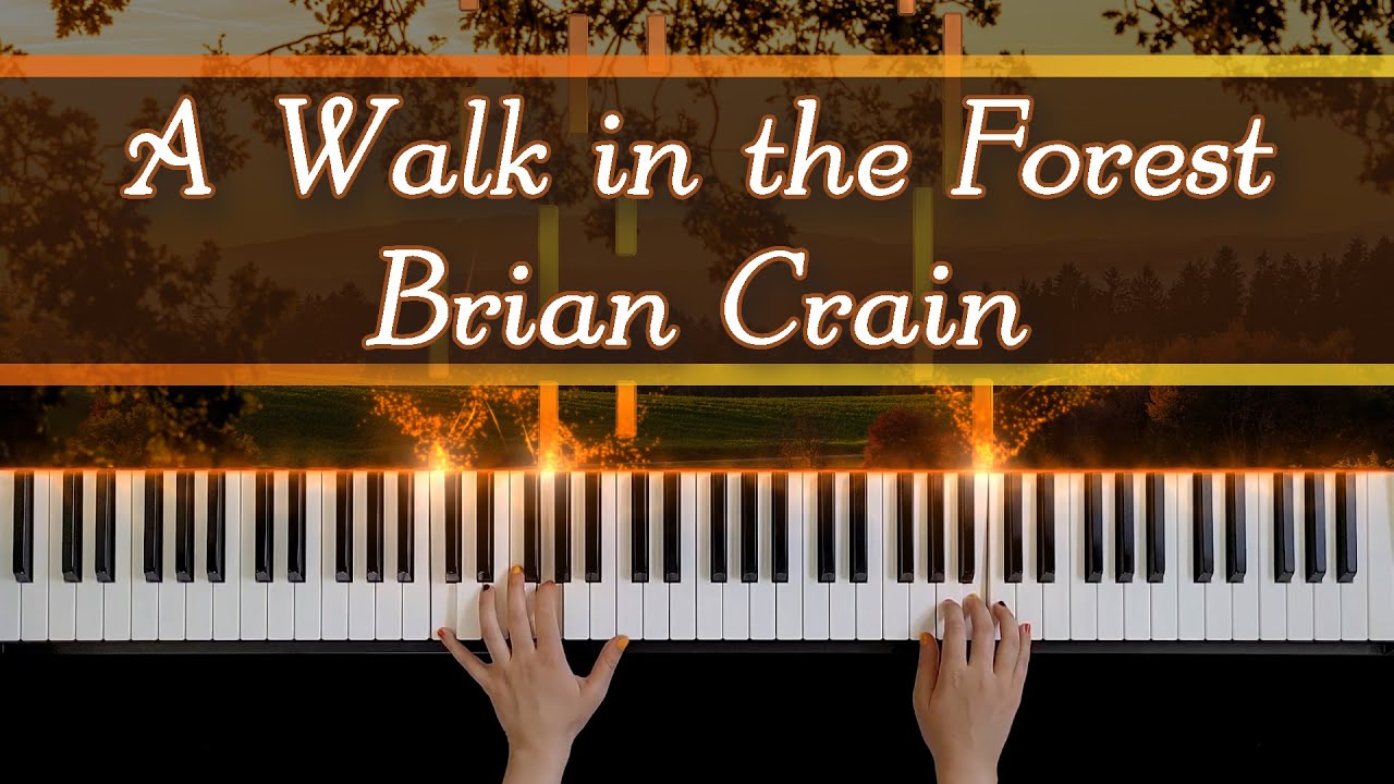 A walk in the forest - Piano Synthesia | Brian Crain | Relaxing Piano | Piano Tutorial