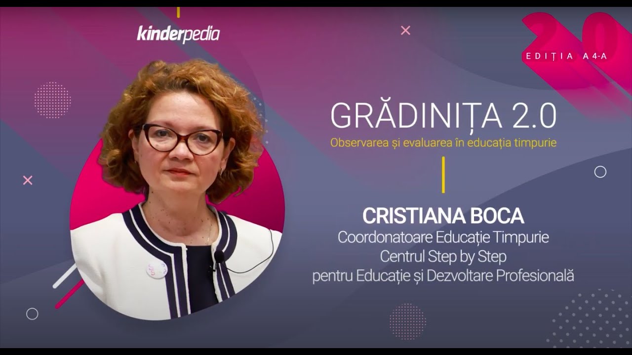 Grădinița 2.0: Cristiana Boca, Coordonatoare Educație Timpurie, Centrul Step by Step