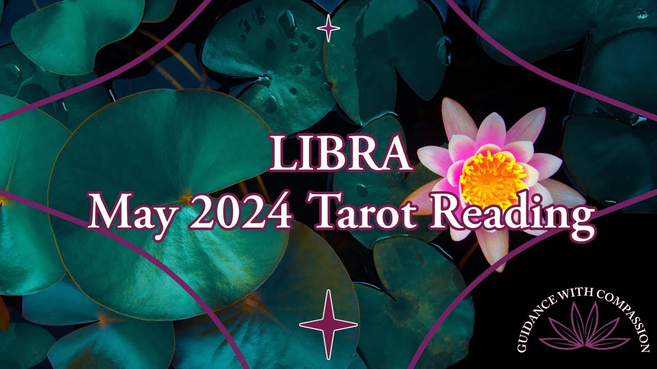 LIBRA MAY 2024 TAROT READING | Only YOU Know What Is RIGHT For YOU #libratarotreadings