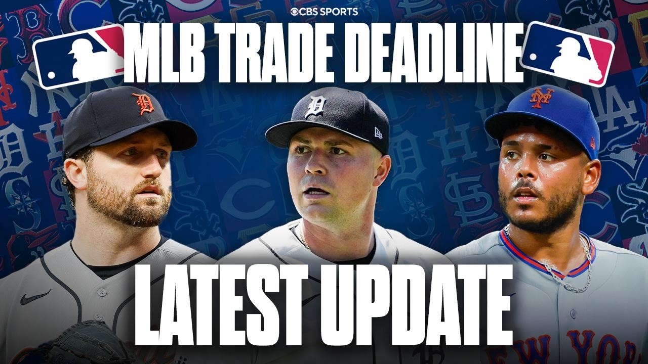 2026 MLB Trade Deadline UPDATE: Latest on Tarik Skubal, Freddy Peralta scratched Friday & MORE ✅