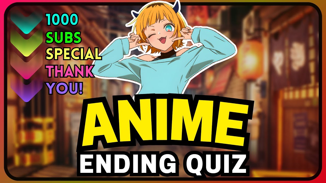 ANIME ENDING QUIZ | My TOP 100 Endings