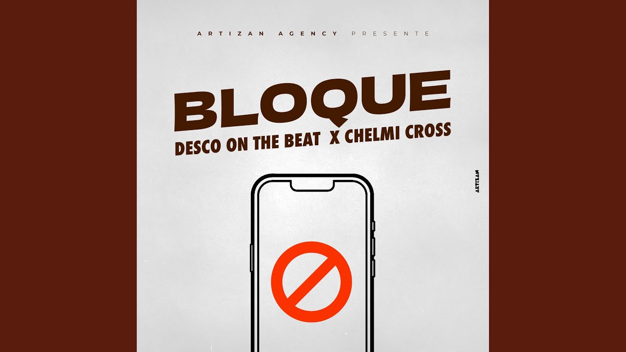 Bloque (feat. Chelmi Cross)