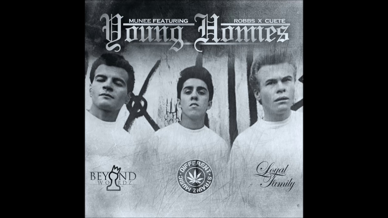 Muhnee X Robbs X Cuete - Young Homies