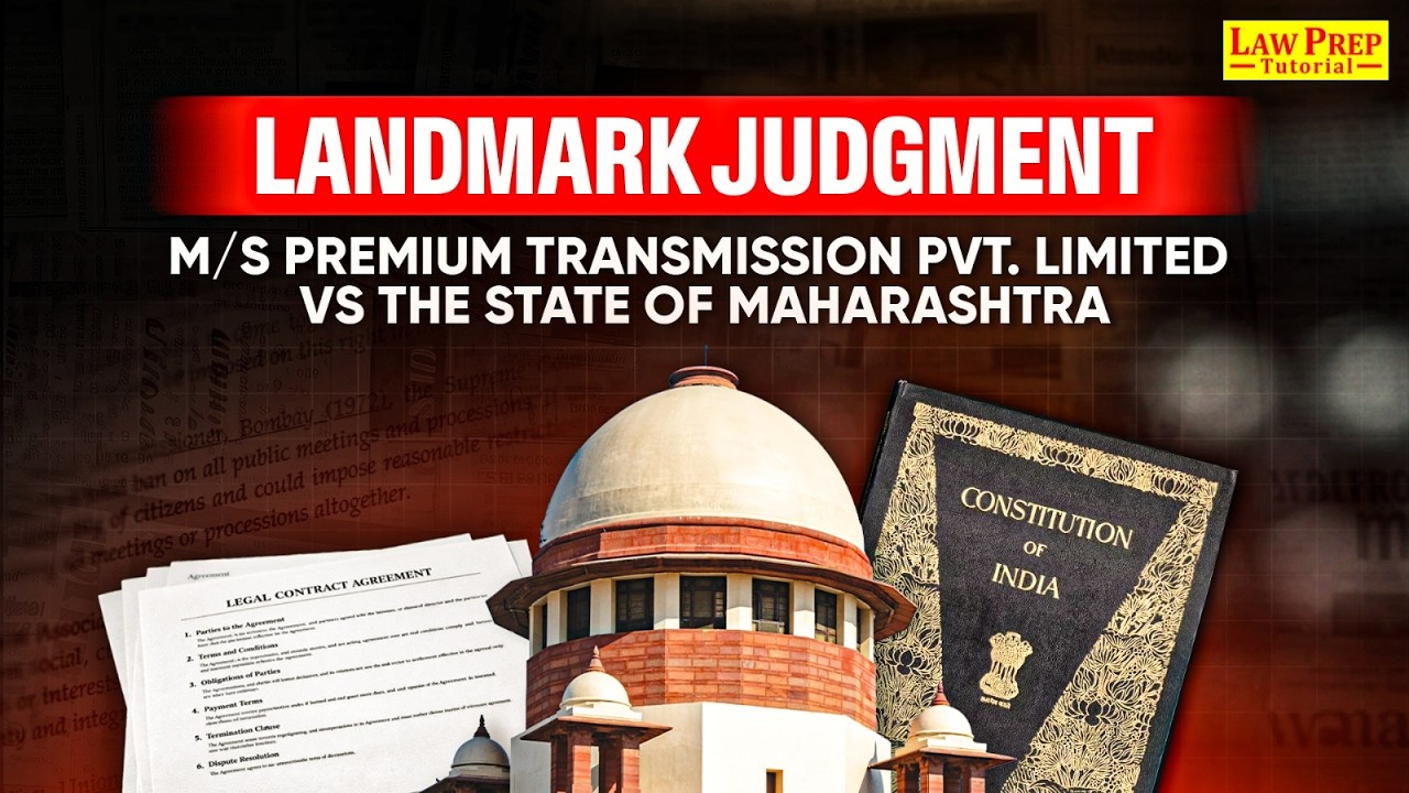 Lankmark Judgment: M/S Premium Transmission Pvt. Limited VS The State of Maharashtra | CLAT PG  2027
