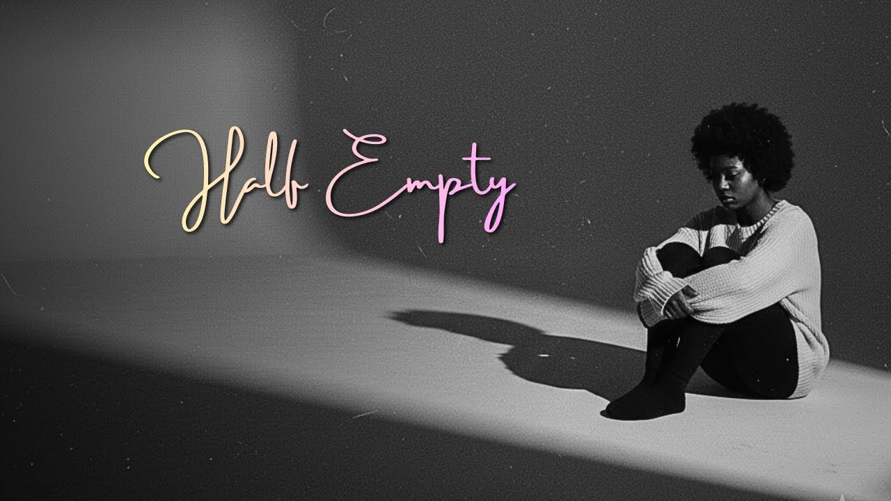 Empty Heart R&B | Half Empty (Experimental Minimalist Soul 2026)