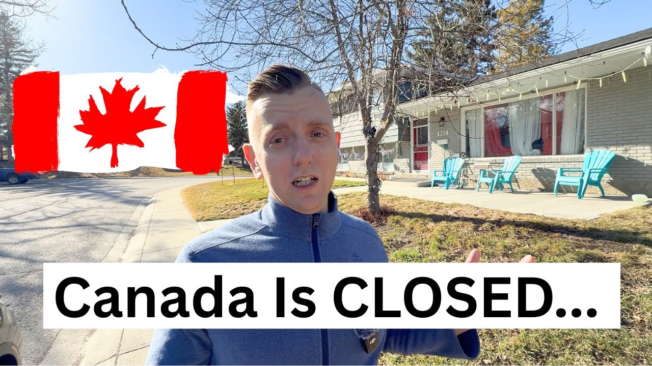 Canada Is CLOSING Its Immigration Doors...