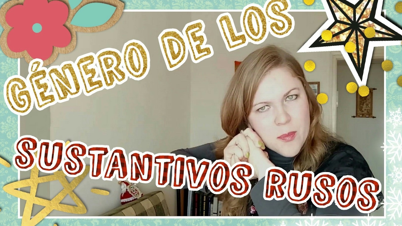 #8 Género de los sustantivos rusos. Ruso Básico. Aprender ruso