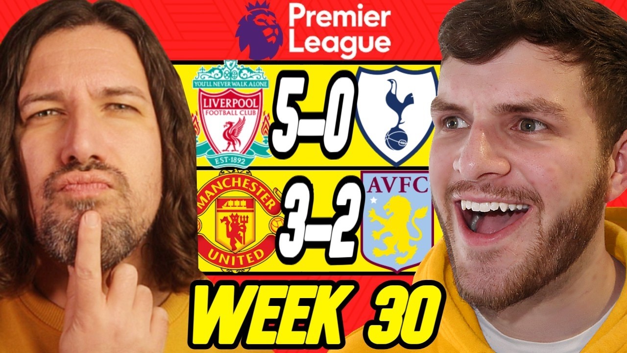 PREMIER LEAGUE WEEK 30 PREDICTIONS
