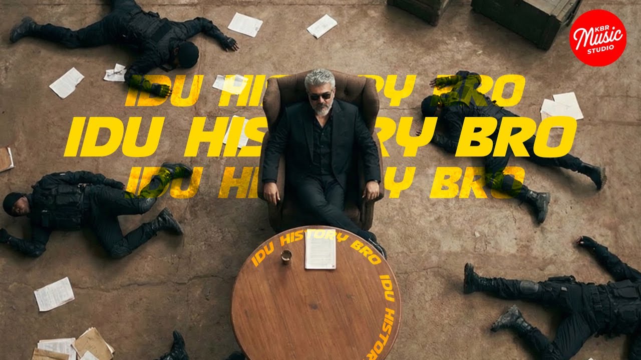இது History ப்ரோ! | Thala Ajith Fans Special Song 🔥| AK Tribute Song