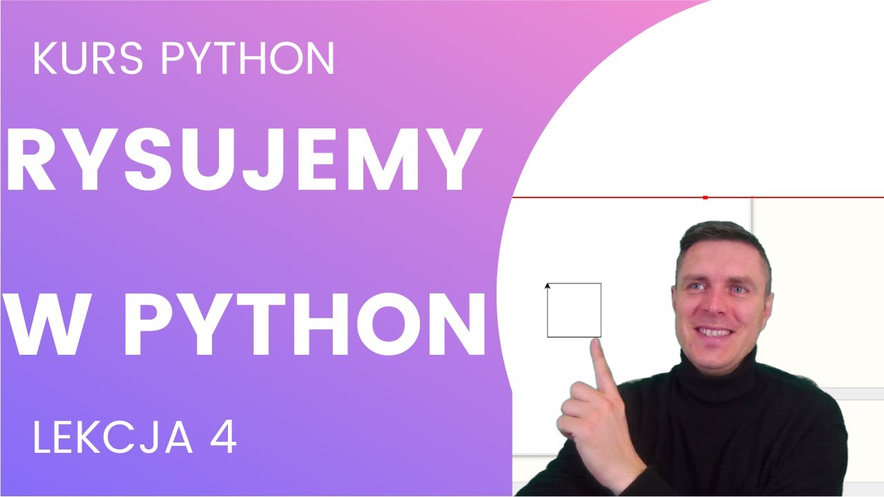Rysowanie w Python. Python szkoła podstawowa. Kurs Python podstawy.