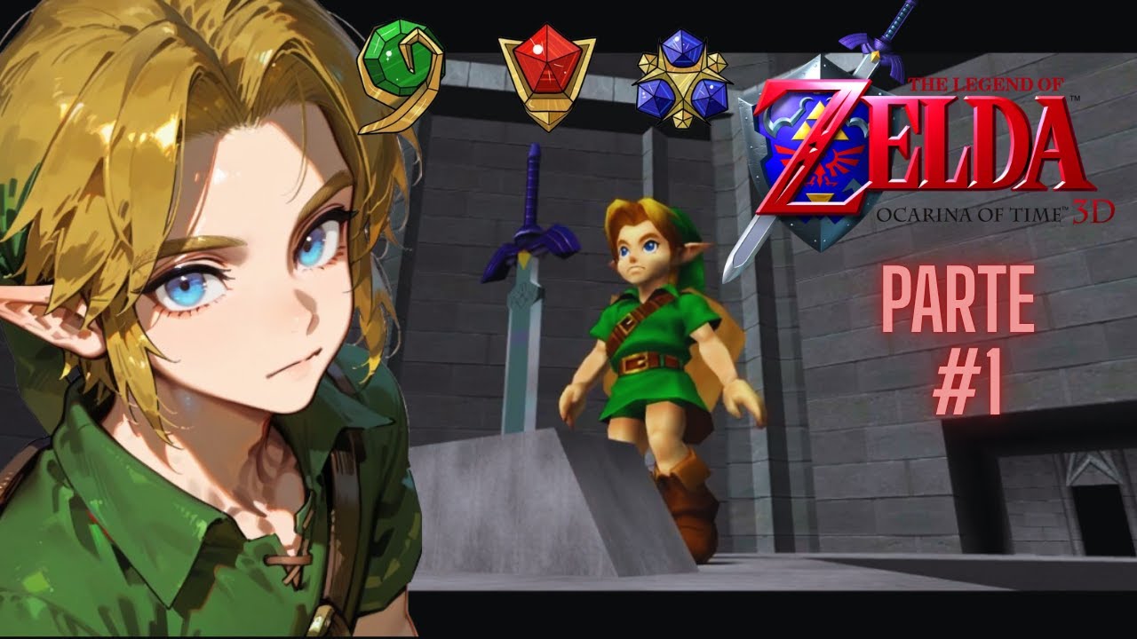 The Legend Of Zelda Ocarina Of Time - Parte 1 | Las 3 Piedras Espirituales (60 FPS + Mod 3DS )