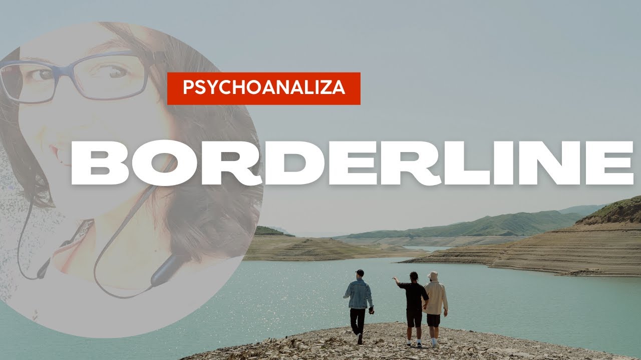 OSOBOWOŚĆ BORDERLINE - UJĘCIE PSYCHODYNAMICZNE