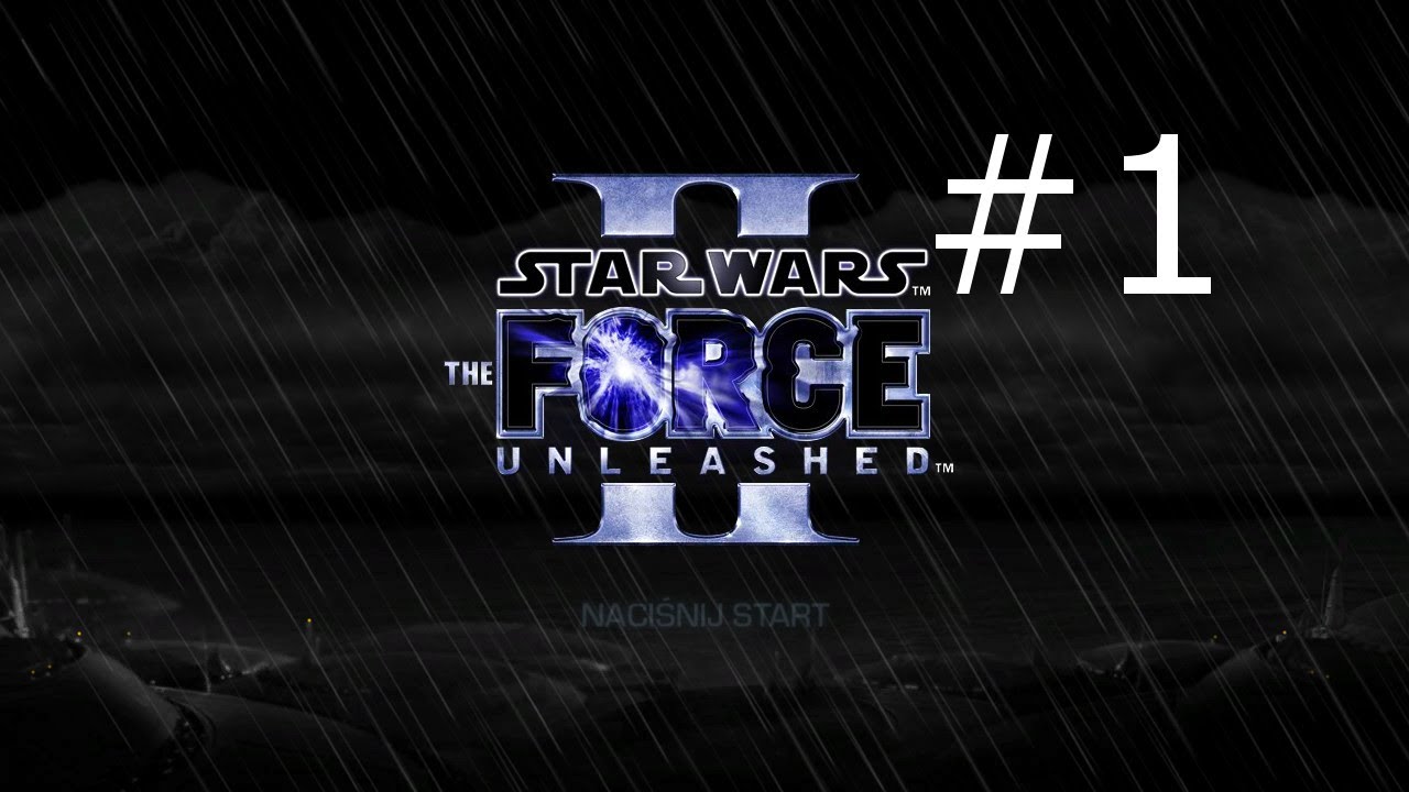 Zagrajmy w Star Wars : The Force Unleashed II #1
