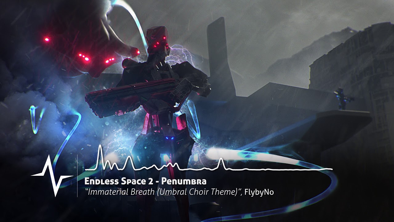 Immaterial Breath (Umbral Choir Theme) - Endless Space 2 Original Soundtrack