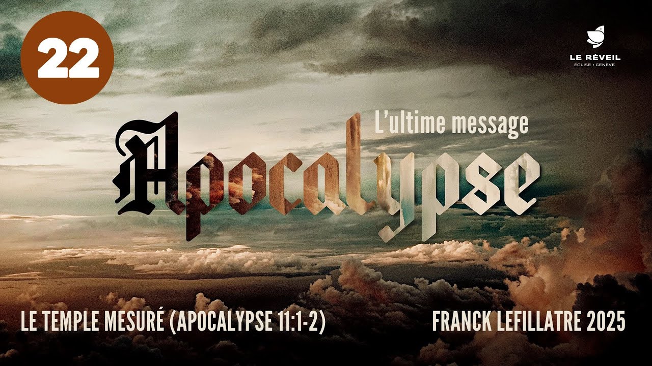 Bientôt un nouveau temple à Jérusalem? // Franck Lefillatre (Série Apocalypse l’ultime message)
