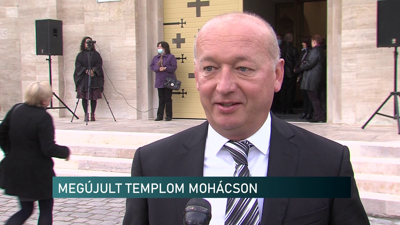 Templom szentelés Mohács - Híradó - 2020.10.19.