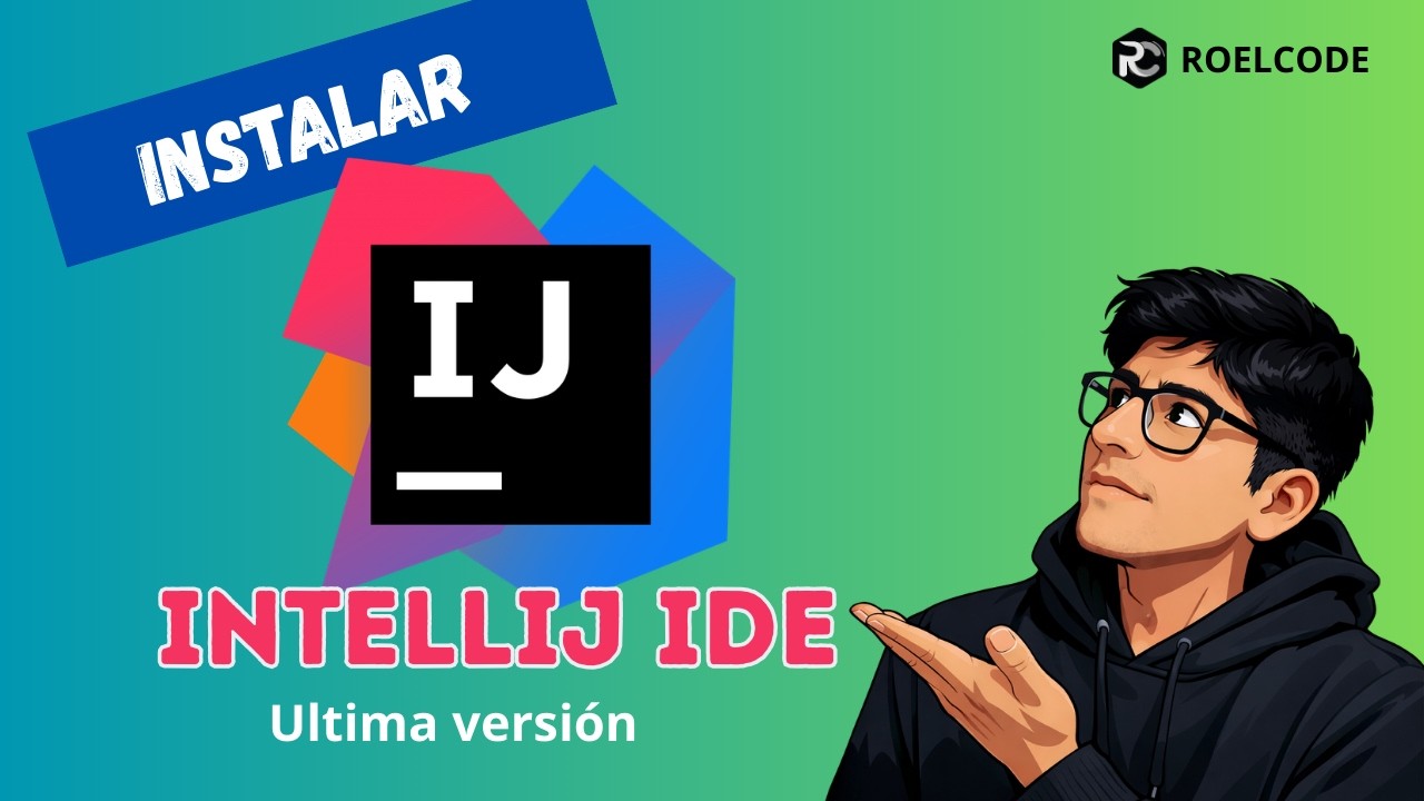 🚀 Cómo Descargar e Instalar IntelliJ IDEA 2025 |Configuración PRO + Plugins + GitHub Copilot de cero