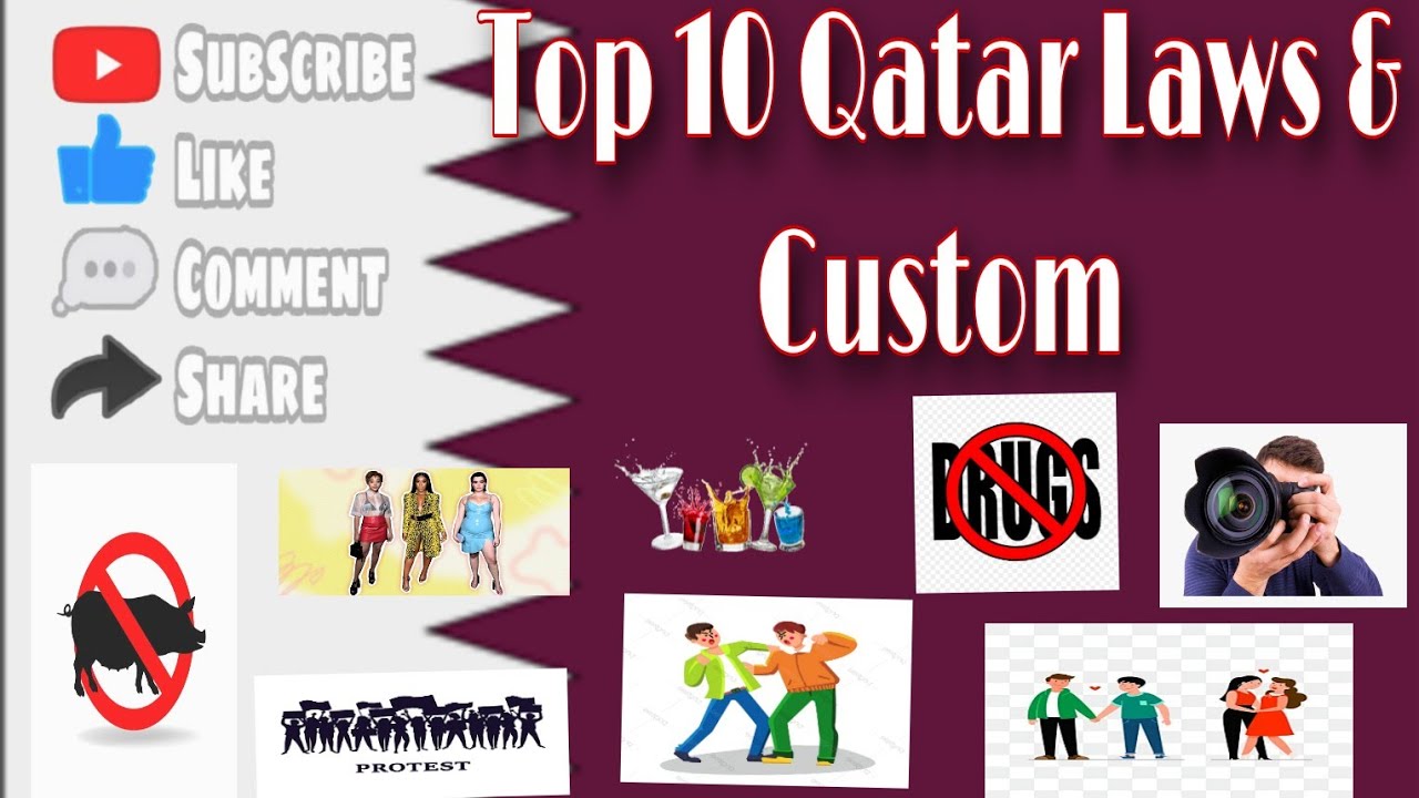 Top 10  Laws and Custom in Qatar..