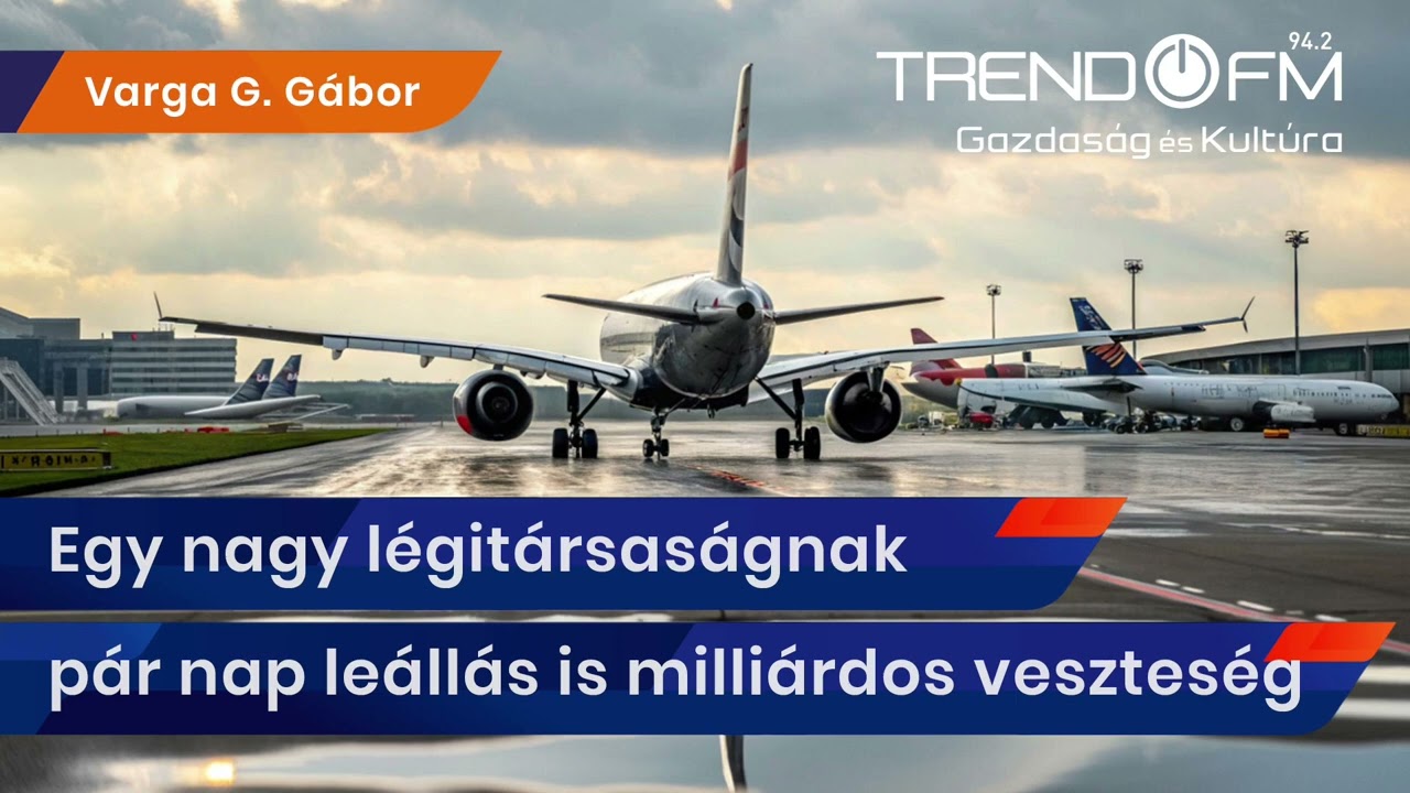 Iráni háború: globális fennakadásokat okoz a közel-keleti légtérzár | Trend FM