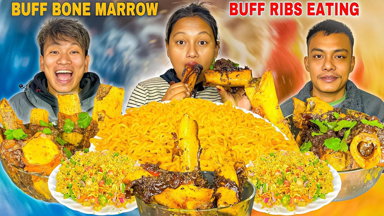 EATING SPICY 🥵 BUFF BONE MARROW, BUFF RIBS AND CURRENT NOODLES || Sadeko Chauchau, 2x Spicy Noodles