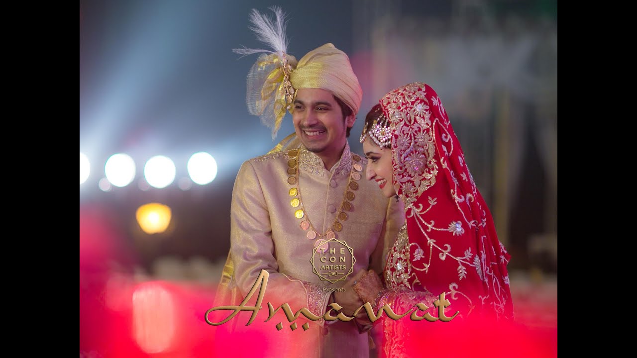 Amanat -  A wedding film by The Con Artists