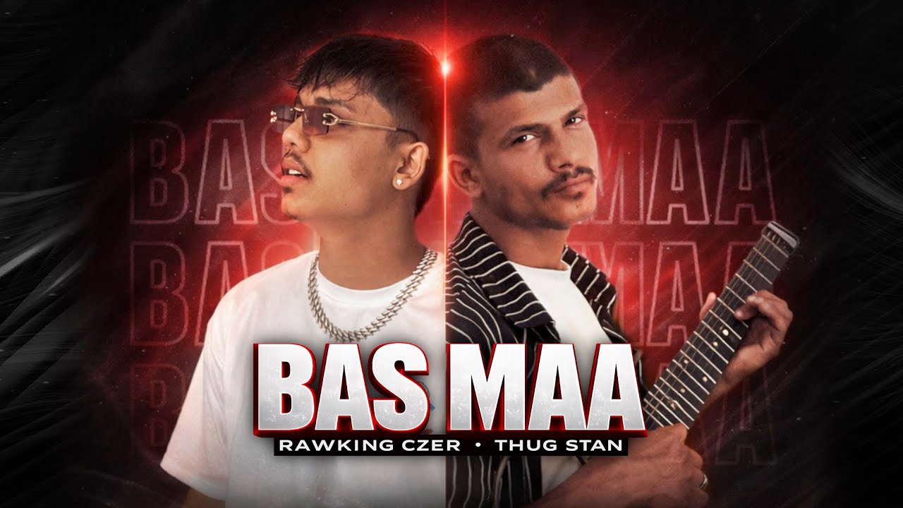 CZER - BAS MAA || FT.@THUGSTAN  || Prod. By @Aayush_Beatz