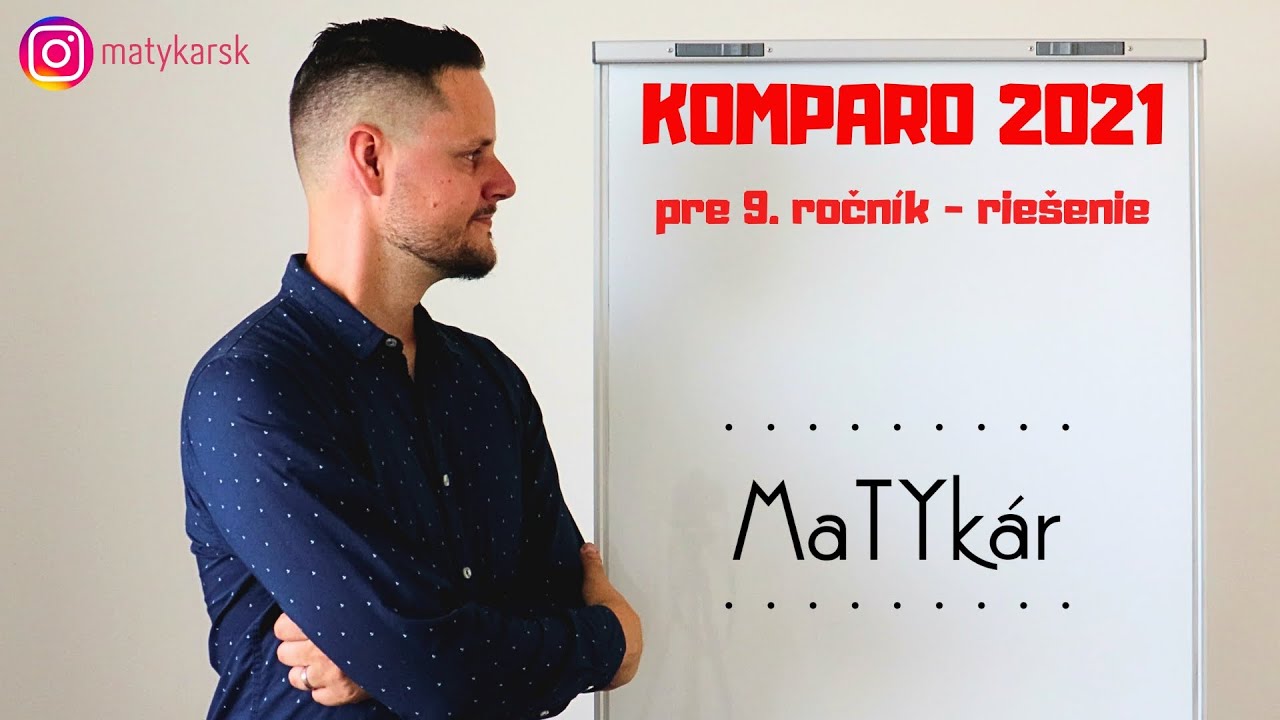 KOMPARO 2021 pre 9. ROČNÍK | riešenie testu