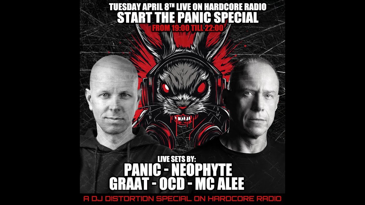 Start The Panic Special. - Panic - Neophyte - OCD - DJ Graat - Alee - Hosted by DJ Distortion RTC II
