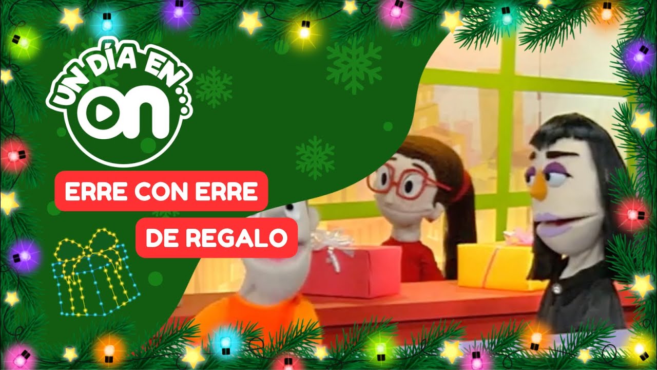 Un día en... ON. Erre con erre regalo