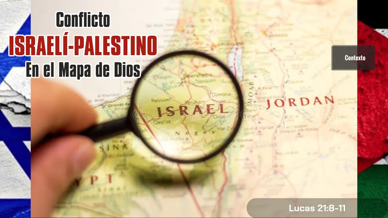 Culto 22 Octubre 2023 - Conflicto Israelí Palestino en el Mapa de Dios