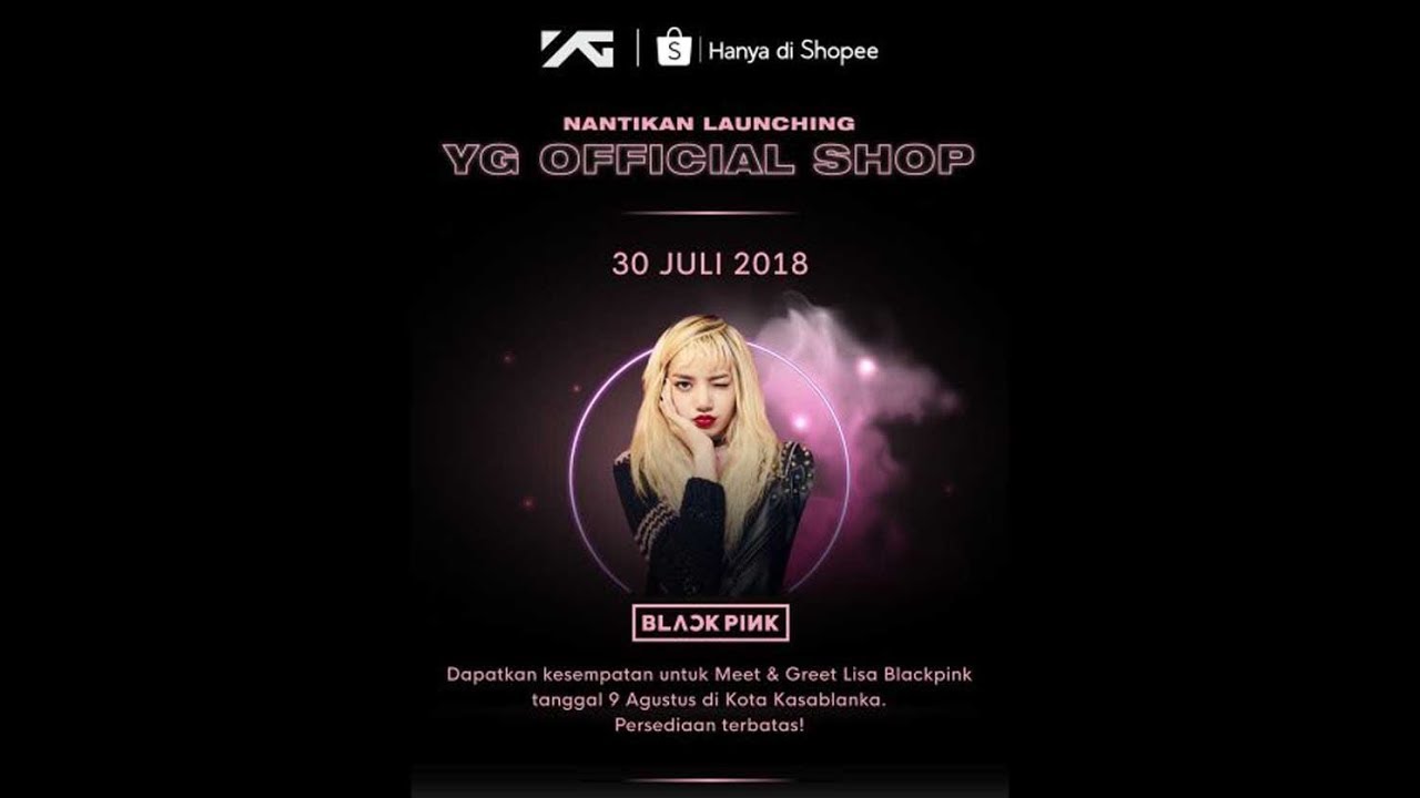 Shopee x Lisa BLACKPINK | Meet & Greet August 9, 2018 in Jakarta, INDONESIA