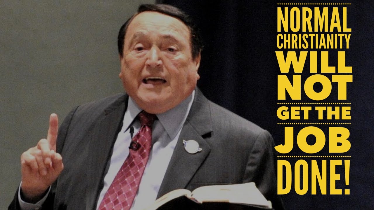 NORMAL CHRISTIANITY WILL NOT GET THE JOB DONE!