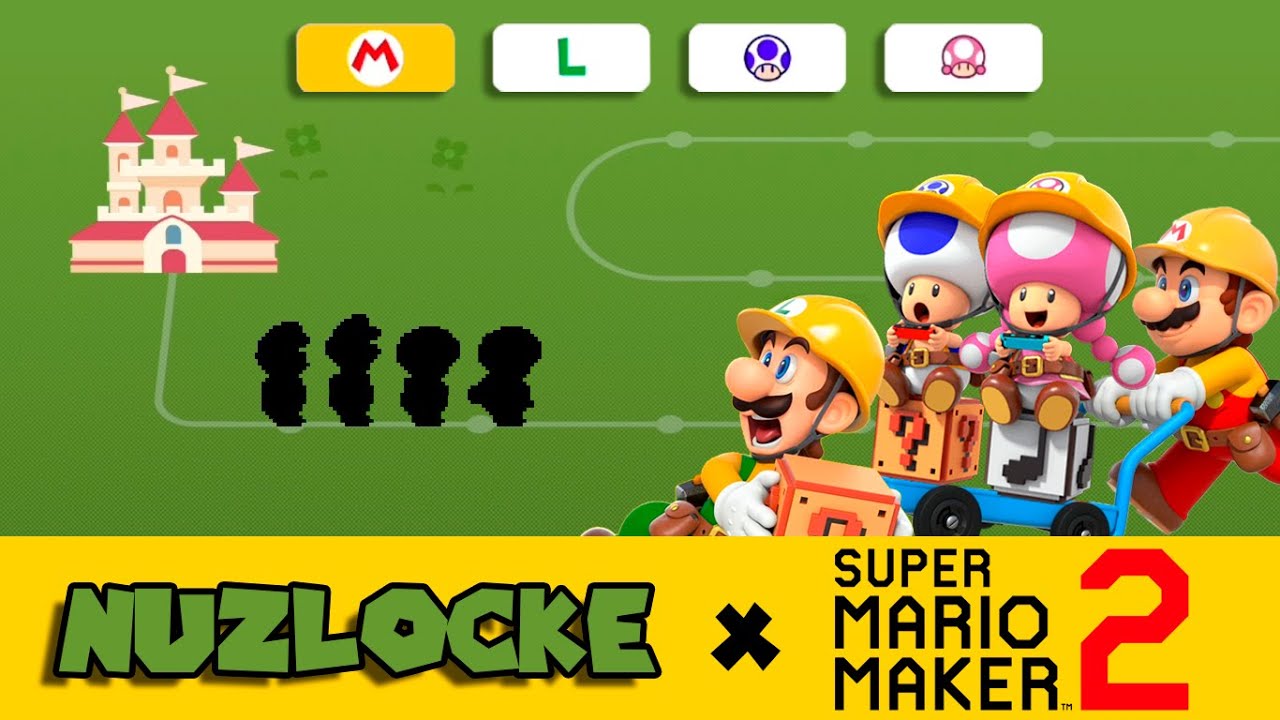 NUZLOCKE en Mario Maker 2 - Un Súper Desafío con los 4 personajes - ZetaSSJ