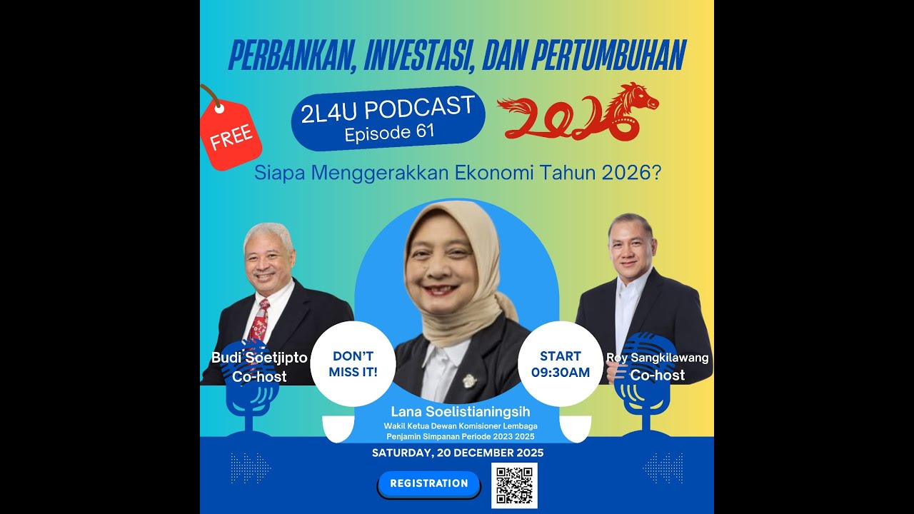 [Segmen 2: Tabungan, Kredit, dan Arah Investasi] Satu Jam Bersama Lana Soelistianingsih