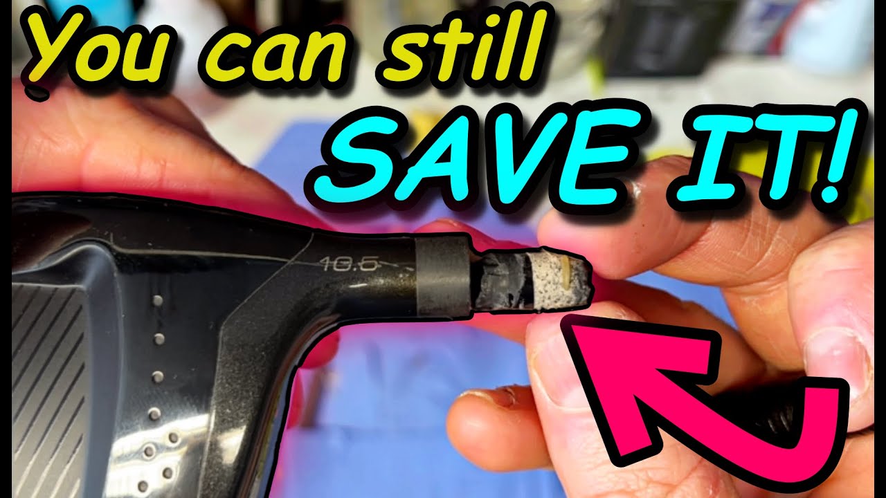 How to Repair a Broken Golf Shaft (driver) Without Buying a New Shaft