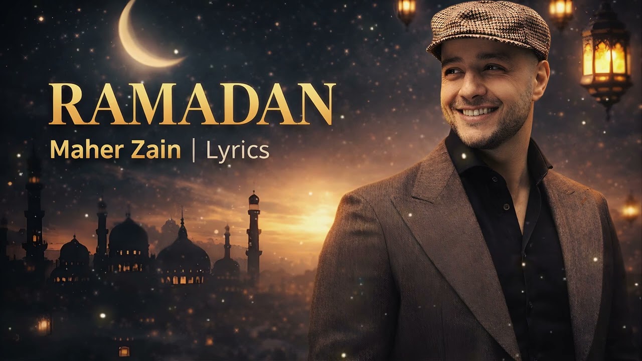Maher Zain - Ramadan (Lyrics) | Best Islamic Songs 2026🎵 Ramadan Islamic Music Collection 2026