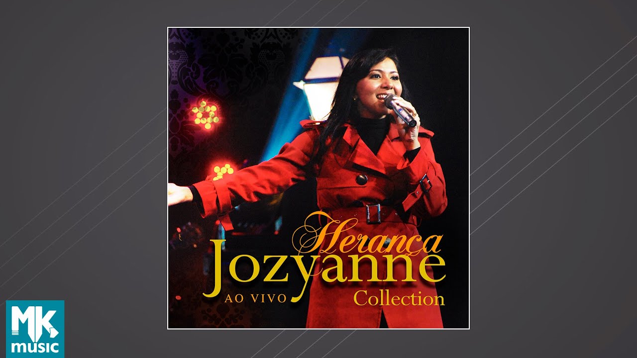 Jozyanne - Herança (Ao Vivo) (Collection)