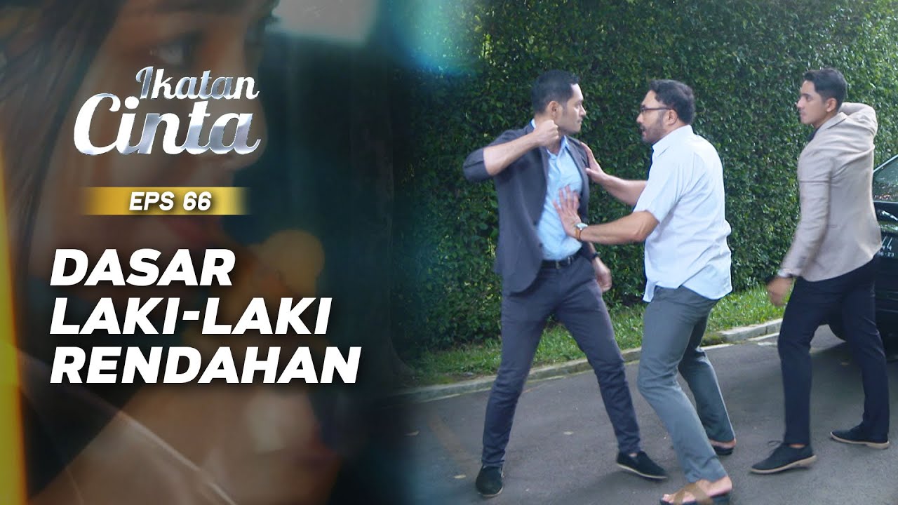Berkelahi Hebat! AL & Nino Saling Beradu Pukul | IKATAN CINTA | EPS.66 (1/3)