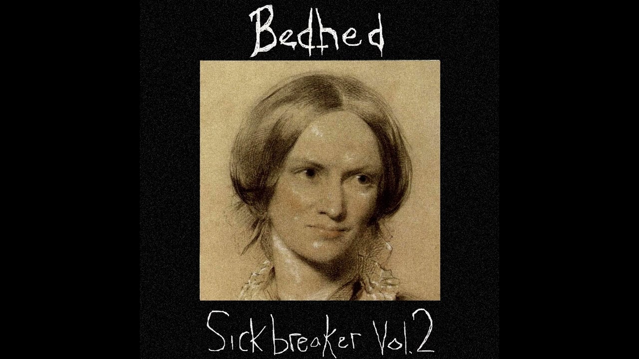 Bedhed - Sickbreaker Vol.2