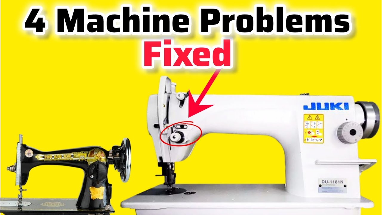 4 Common sewing machine problems and solutions