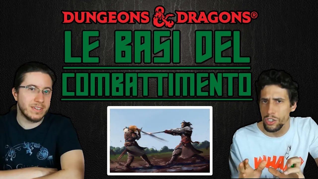 D&D Ita - Dungeons and Dragons Tutorial #3: Basi del Combattimento