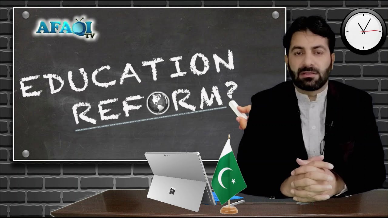 The Crisis of Education in Pakistan, What kind of Reforms Needed to Education System| Tauseef Afaqi