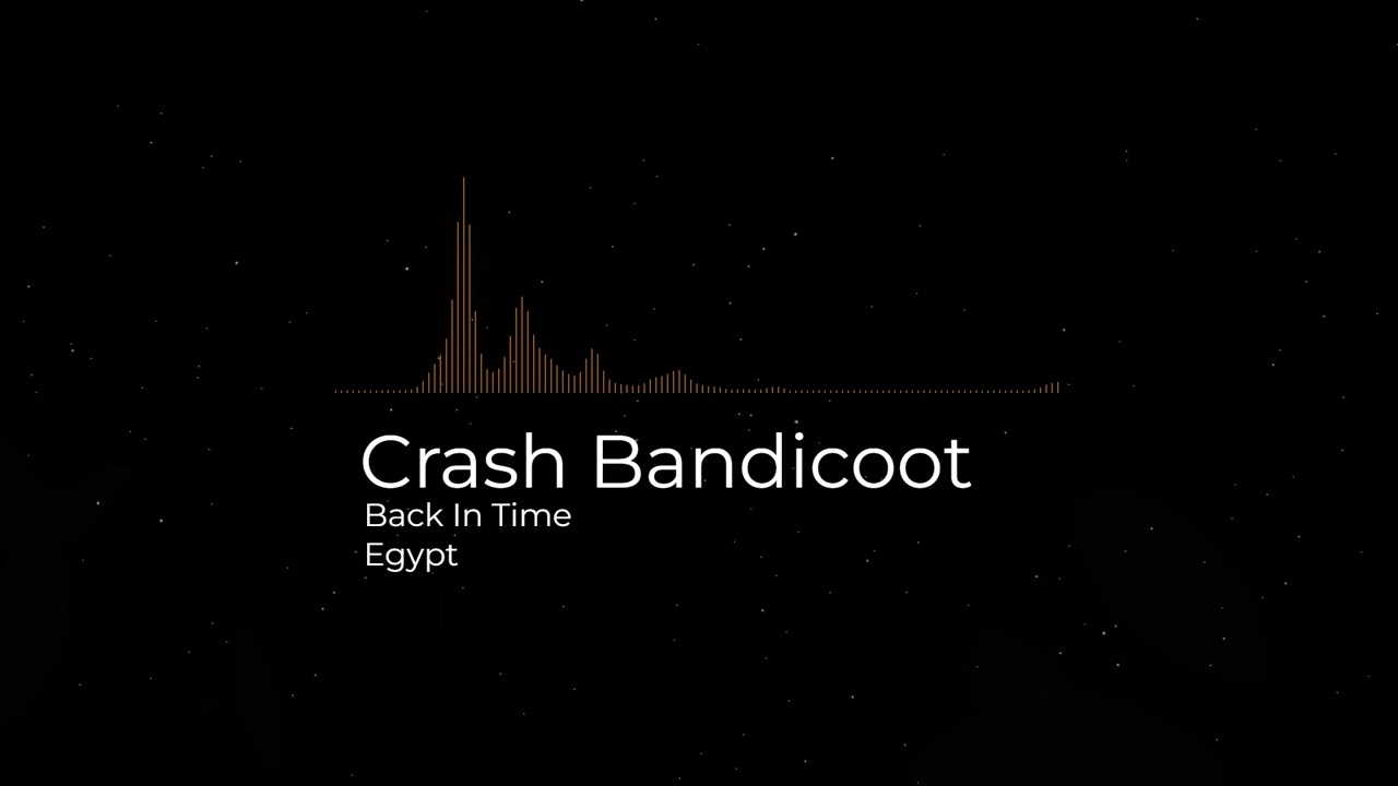 Crash Back In Time - OST - Tomb Cruise - Egypt Level