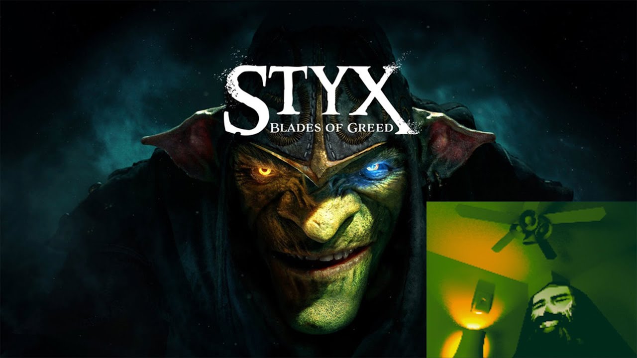 #SponsoredAris  Plays the Styx: Blades of Greed Demo