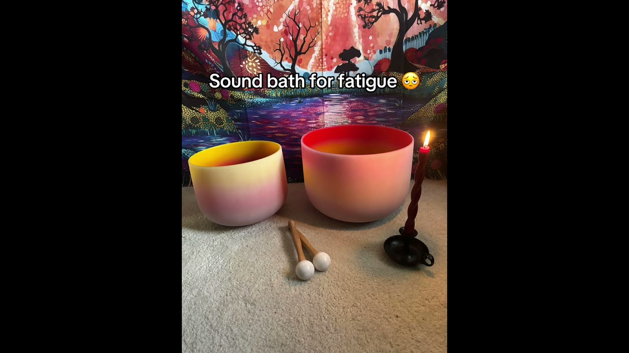 Sound bath for fatigue