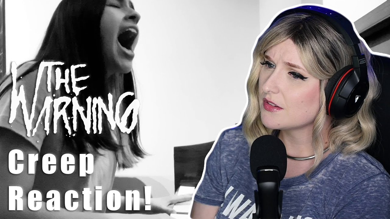 THE WARNING - Creep (Radiohead cover done by Pau) | REACTION