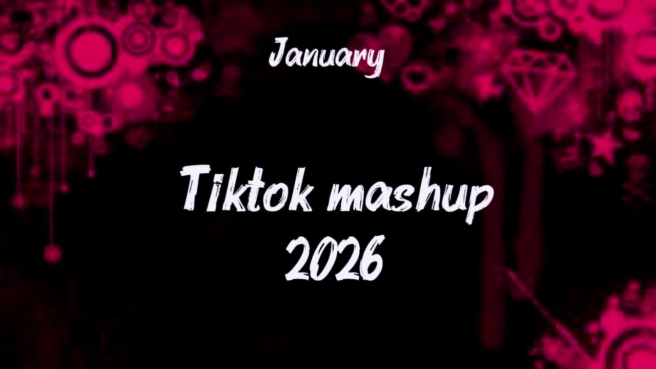 TIKTOK MASHUP