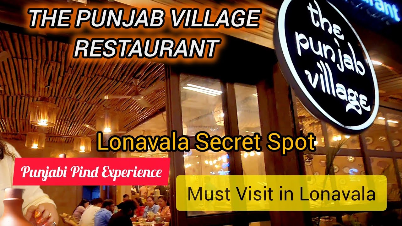 Hidden Gem in Lonavala? The Punjab Village Restaurant Full Tour & Food Review @sassyShristi 
