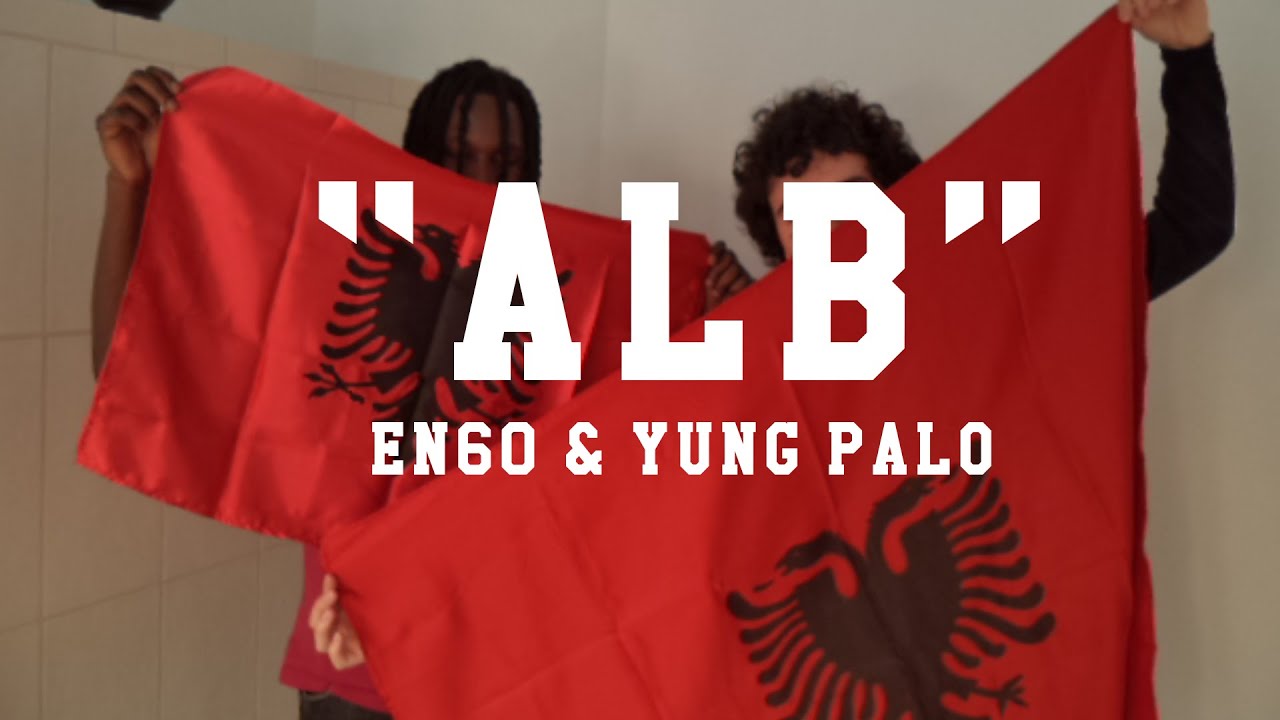 EN6O - ALB ft. Yungpalo (Official Video)