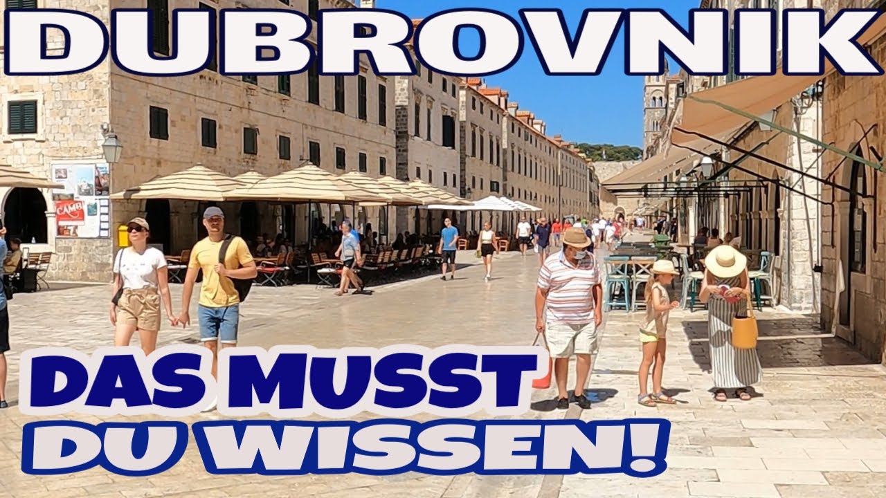 DUBROVNIK, Urlaub in Kroatien, Tipps für den Stadtbesuch
